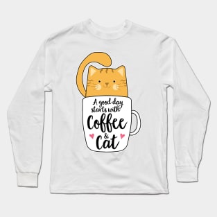 Good Days Start With Coffee And Cat T-Shirt Long Sleeve T-Shirt